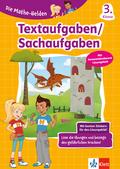 Klett Die Mathe-Helden: Textaufgaben/Sachaufgaben 3. Klasse
