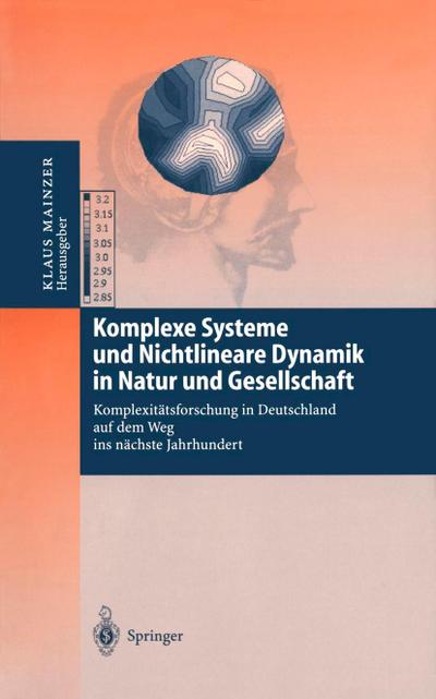 Komplexe Systeme und Nichtlineare Dynamik in Natur und Gesellschaft