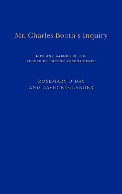 Mr. Charles Booth’s Inquiry