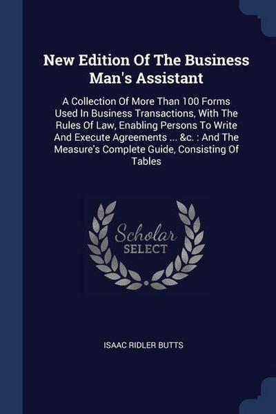 New Edition Of The Business Man’s Assistant