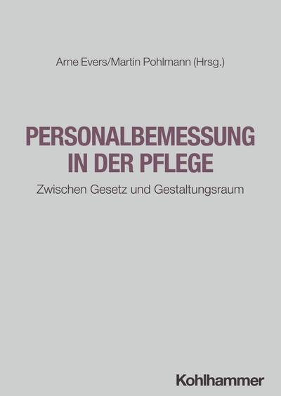 Personalbemessung in der Pflege