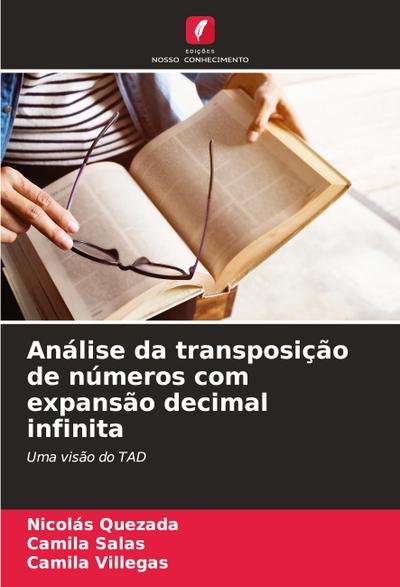 Análise da transposição de números com expansão decimal infinita