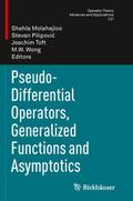 Pseudo-Differential Operators, Generalized Functio