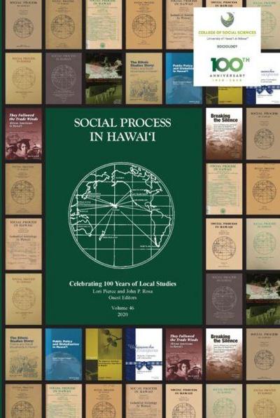 Social Process in Hawai’i, Volume 46