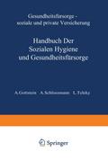 Gesundheitsfürsorge Soziale und Private Versicherung