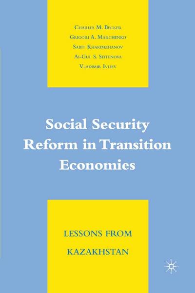 Social Security Reform in Transition Economies