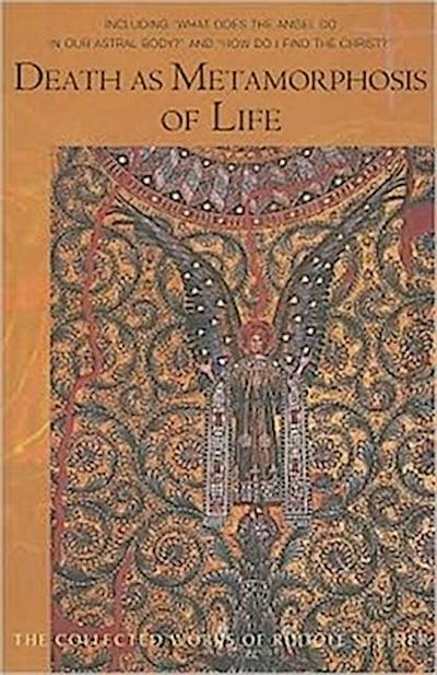 Death as Metamorphosis of Life