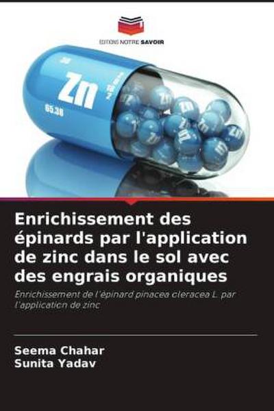 Enrichissement des épinards par l’application de zinc dans le sol avec des engrais organiques