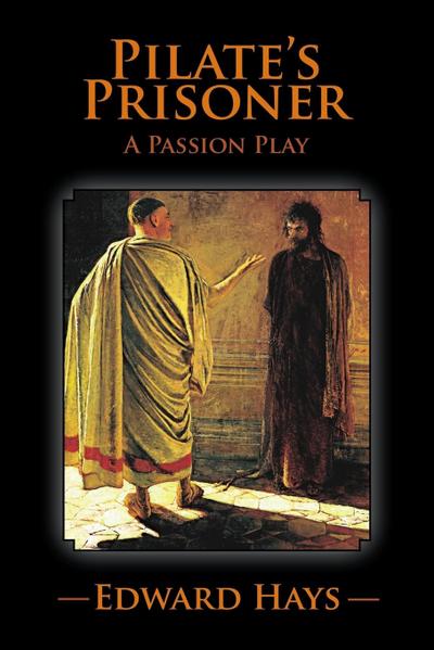 PILATE’S PRISONER