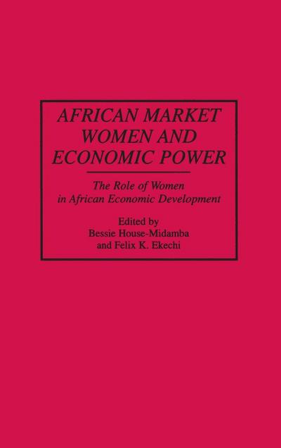 African Market Women and Economic Power