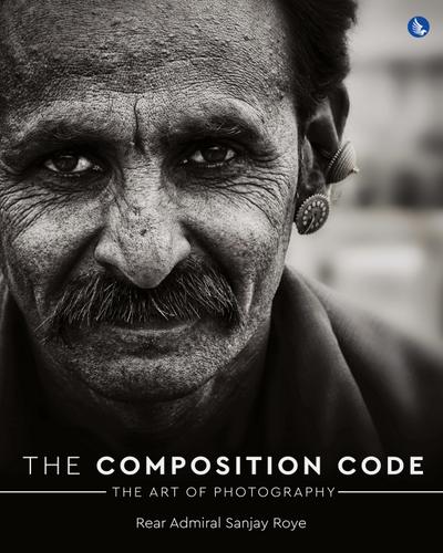 The Composition Code - The Art of Photography (Full Colour)