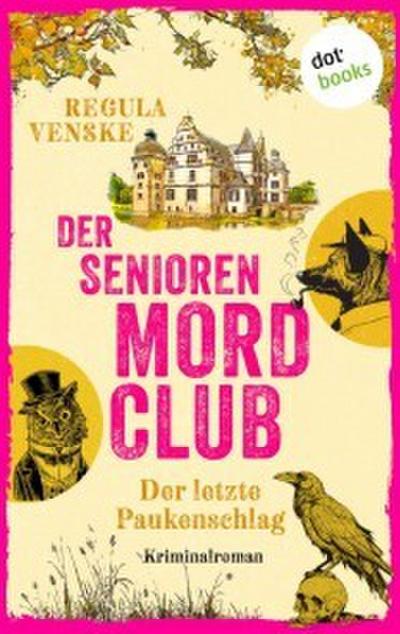 Ein allzu leichter Tod - Die neuen Fälle der garstigen Greise