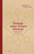 Dialoge unter freiem Himmel