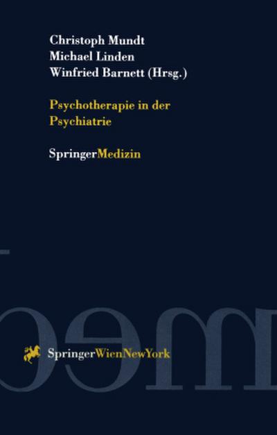 Psychotherapie in der Psychiatrie