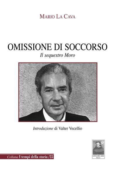 Omissione di soccorso. Il sequestro Moro