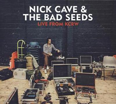 Nick Cave & The Bad Seeds, Live From KCRW, 1 Audio-CD
