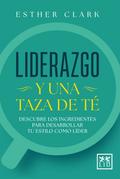 Liderazgo y una taza de té