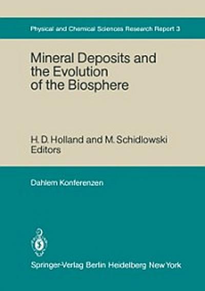 Mineral Deposits and the Evolution of the Biosphere