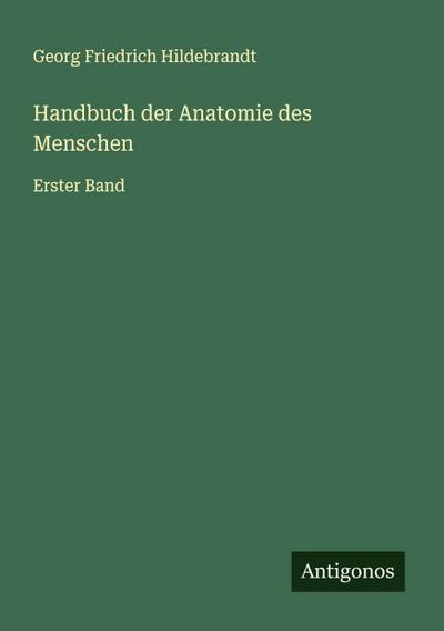 Handbuch der Anatomie des Menschen