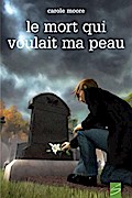 Le mort qui voulait ma peau