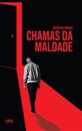 Chamas da maldade