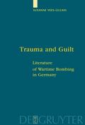 Trauma and Guilt - Susanne Vees-Gulani