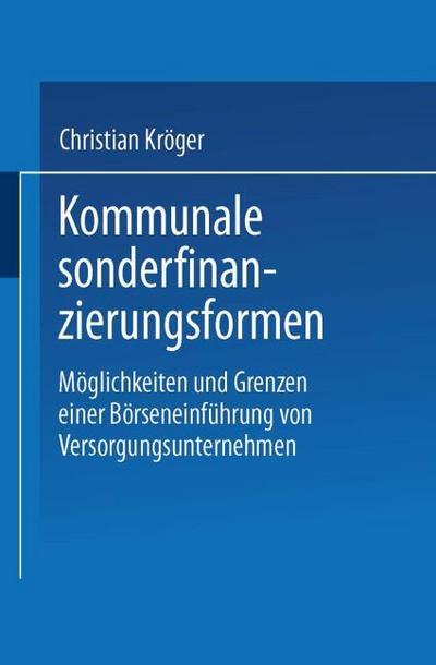 Kommunale Sonderfinanzierungsformen