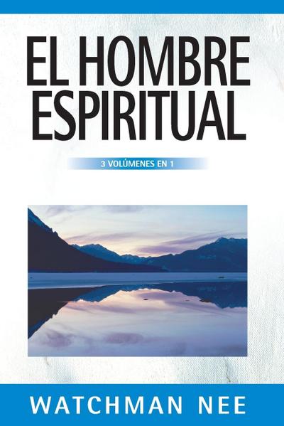 El Hombre Espiritual