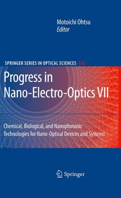 Progress in Nano-Electro-Optics VII