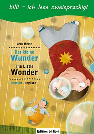 Das kleine Wunder (Deutsch-Englisch)