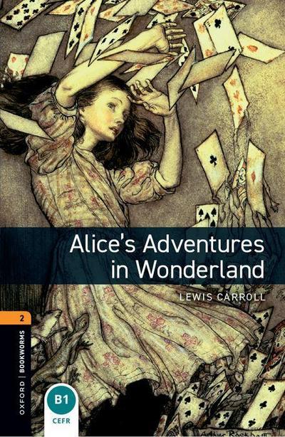 7. Schuljahr, Stufe 2 - Alice’s Adventures in Wonderland - Neubearbeitung