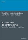El transporte de contenedores : terminales, operatividad y casuística