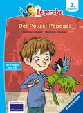 Leserabe 2. Lesestufe - Der Polizei-Papagei