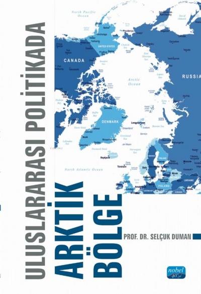 Uluslararasi Politikada Arktik Bölge