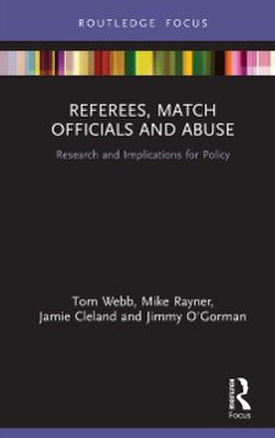 Referees, Match Officials and Abuse