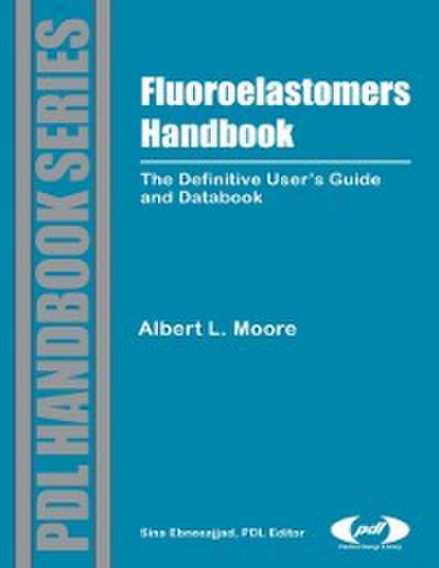 Fluoroelastomers Handbook