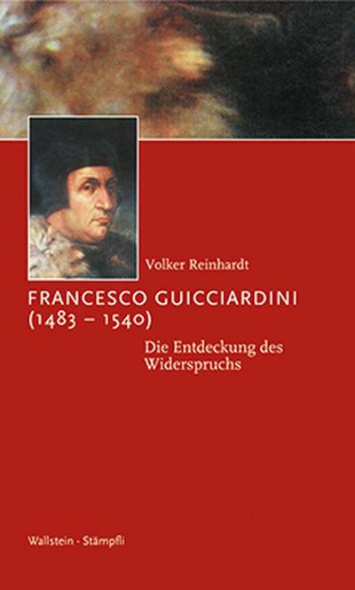 Francesco Guicciardini (1483-1540)