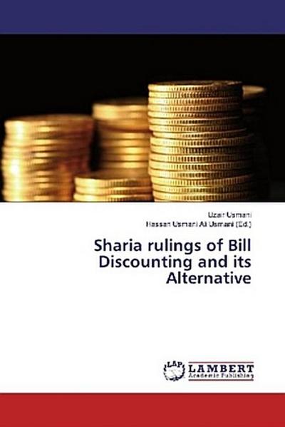 Sharia rulings of Bill Discounting and its Alternative