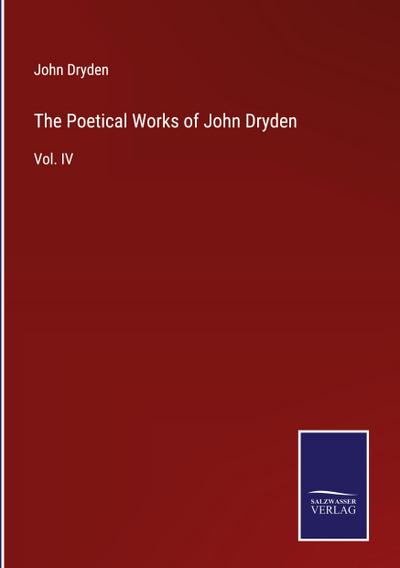 The Poetical Works of John Dryden
