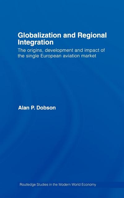 Globalization and Regional Integration