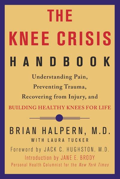 The Knee Crisis Handbook