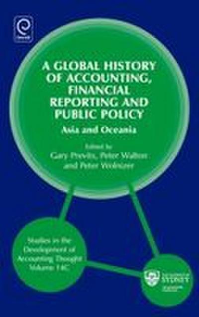 Global History of Accounting, Financial Reporting and Public Policy