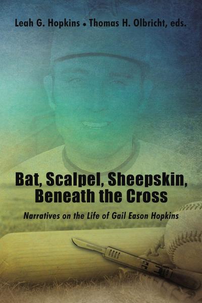 Bat, Scalpel, Sheepskin, Beneath the Cross