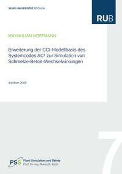 Erweiterung der CCI-Modellbasis des Systemcodes AC² zur Simulation von Schmelze-Beton-Wechselwirkungen