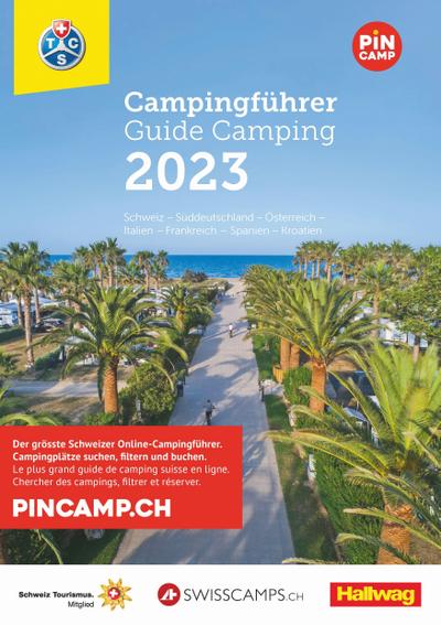 TCS Schweiz & Europa Campingführer 2023, m. 1 Karte