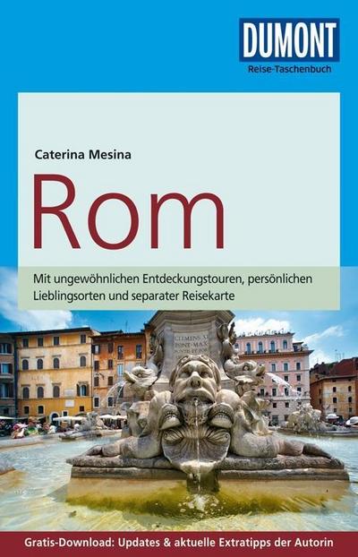 DuMont Reise-Taschenbuch Reiseführer Rom: mit Online-Updates als Gratis-Download
