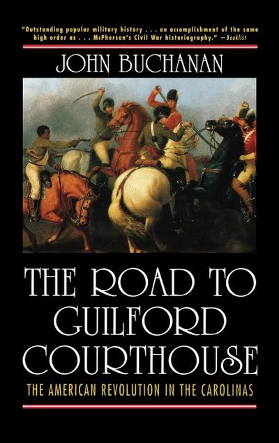 The Road to Guilford Courthouse