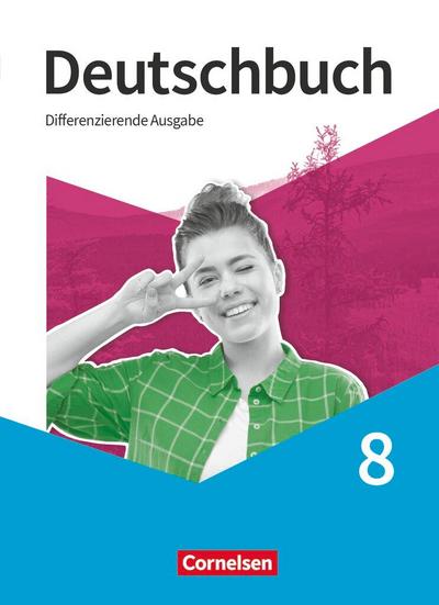 Deutschbuch - Sprach- und Lesebuch - 8. Schuljahr - Schulbuch