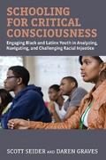 Schooling for Critical Consciousness