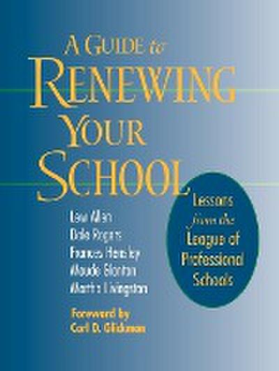 A Guide to Renewing Your School